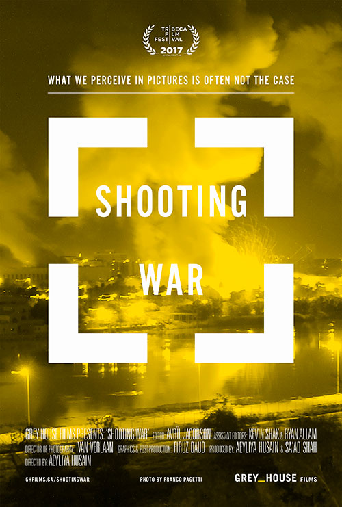 poster for Shooting War, a film by aeyliya Husain